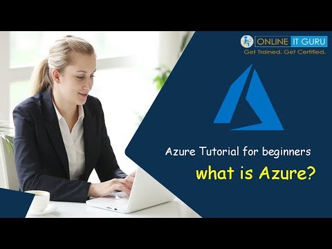 What is Azure? | Azure tutorial for beginners | OnlineITGuru