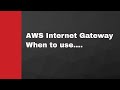 What is AWS Internet Gateway and how to use it