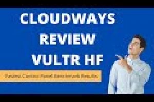 Cloudways Review | Vultr High Frequency | Fastest Control Panel Benchmark Results