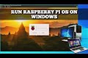 Raspberry Pi OS Emulator (Virtual Machine) for Windows Installation Guide 2022