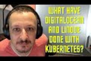 🔴 DigitalOcean and Linode Update Their Kubernetes Offerings