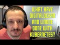 🔴 DigitalOcean and Linode Update Their Kubernetes Offerings