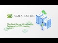 ScalaHosting - The Best Server Virtualization Software for VPS Hosting in 2021