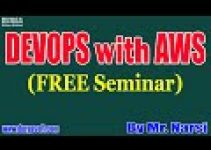 DEVOPS with AWS (FREE Seminar) tutorials || by Mr. Narsi On 13-03-2022 @9AM IST