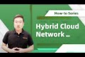 How-to | Hybrid Cloud Network
