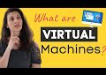 Virtual Machines explained in 15 Mins