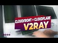 How To Install V2ray Cloudfront Cloudflare On DigitalOcean, Linode, Azure, Vultr