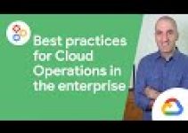 Best practices for Cloud Operations in the enterprise