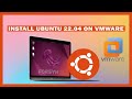 TUTORIAL :  INSTALL UBUNTU 22.04 LTS ON VMware Worskstation Player (VIRTUAL)