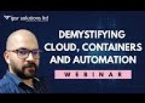 Demystifying Cloud, Containers and Automation | Webinar Replay