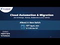 Cloud Automation &  Migration Strategies Which one is right for you?Online Training Demo  Visualpath