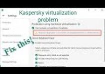 Fix Kaspersky Virtualization Issue (hardware or software detected)