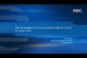 Key Strategies for a Successful Hybrid Cloud
