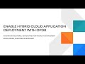 Enable Hybrid Cloud Application Deployment with OpDB