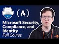 Microsoft Security Compliance and Identity (SC-900) - Full Course PASS the Exam