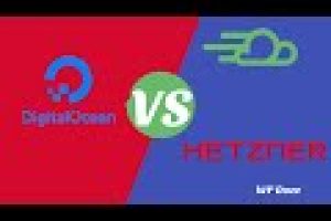 DigitalOcean Vs Hetzner: Which is The Best VPS Provider