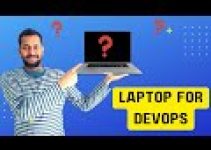 How to Choose the Right Laptop for DevOps