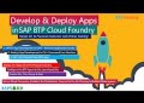 Develop & Deploy Apps in SAP BTP Cloud Foundry Training – 8thApr|UI5, Node.js & Fiori Element Apps