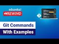 Git Commands With Examples | Git Branching & Merging | DevOps Training | Edureka Rewind