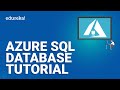 Azure SQL Database Tutorial | Azure SQL Overview | Microsoft Azure Training | Edureka