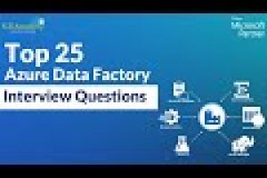 Top 25 Azure Data Factory interview Questions & Answers 2021 | Azure Training | K21Academy