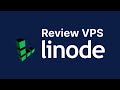 Review VPS Linode